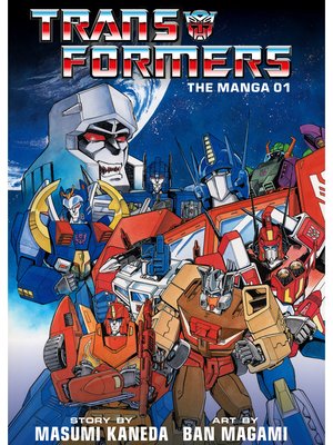 cover image of Transformers: The Manga, Volume 1